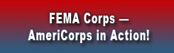 FEMA Corps - AmeriCorps in Action!