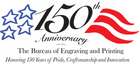 August 29, 2012 marks the 150th Anniversary of the Bureau of Engraving and Printing. Join us in commemorating our rich history.
