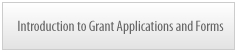 Introduction to Grant Applications and Forms