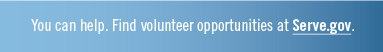 You can help.  Find volunteer opportunities at Serve.gov.