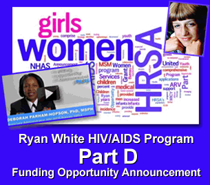  Ryan White HIV/AIDS Program Part D Funding Opportunity Announcement