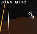 Image: Joan Miró: The Ladder of Escape