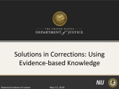 Still image linking to the recorded seminar Solutions in Corrections: Using Evidence-based Knowledge, uses Adobe Presenter