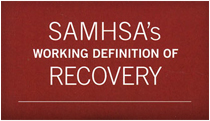 SAMHSA's Working Definition of Recovery