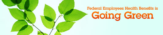 FEHB is Going Green