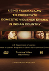 Screenshot from Using Federal Law To Prosecute Domestic Violence Crimes in Indian Country.