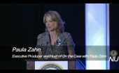 Still image linking to the video Paula Zahn on the Role of the Media in Criminal Justice Issues, requires flash
