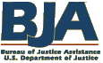 Bureau of Justice Assistance Home Page
