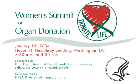 Women's Summit on Organ Donation - January 15, 2004