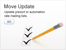 Move Update. Update presort or automation mailing rates. Photo of a pencil and an illustrated checklist with checks. Go.