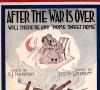 cover for "After the War Is Over" sheet music from 1917