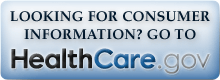 Looking for consumer information? Go to www.healthcare.gov.