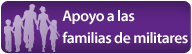 Apoyo a las familias de militares