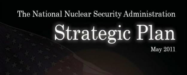 NNSA Releases Strategic Plan, Goals for the Next Decade