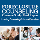 Foreclosure Counseling Outcome Study: Final Report Housing Counseling Outcome Evaluation