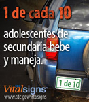 Campaña Vital Signs: 1 de cada 10 adolescentes de secundaria bebe y maneja