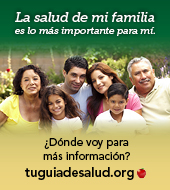 Afiche de tuguiadesalud.org: la salud de mi familia es lo más importante para mí