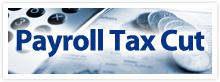 Payroll Tax Cut and Washington Families