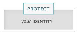 Protect your identity.
