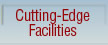 Cutting-Edge Facilities