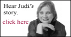 Escuche la historia de Judi (en inglés). Haga clic aquí.