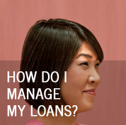 How Do I Manage My Loans?
