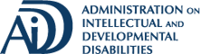 Administration on Intellectual and Developmental Disabilities