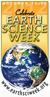 Celebrate Earth Science Week – October 14-20, 2012. 
