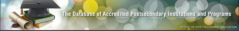 U.S. Department of Education Database of Accredited Postsecondary Institutions and Programs Banner