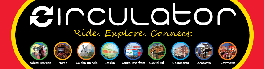 Ride.Explore.Connect with the DC Circulator