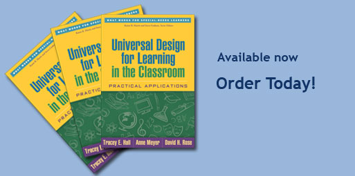 Fanned display of three book covers of UDL in the Classroom: Practical Applications (What Works for Special Needs Learners) with the words 'Available Now, Order today!' written to the left