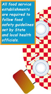 Image of a restaurant table and the text: All food service establishments are required to follow food safety guidelines set by State and local health officials.