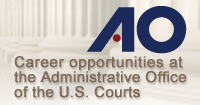 Career opportunities at the Administrative Office of the U.S. Courts