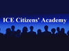 TOP STORY: ICE launches inaugural citizens' academy