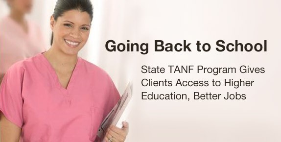 Going Back to School: State TANF Program Gives Clients Access to Higher Education, Better Jobs