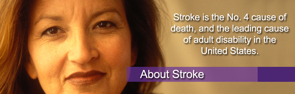 Stroke is the No. 4 cause of death