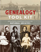 Book cover: Genealogy Tool Kit: Getting Started on Your Family History at the National Archives