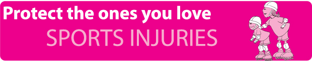 Protect the Ones You Love Sports Injuries banner: adult and youth skating while wearing helmets and knee pads