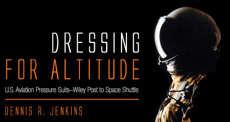 Cover of the Dressing for Altitude Book of a pilot of astronaut wearing a pressure suit.