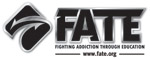 F.A.T.E. - Fighting Addiction Through Education