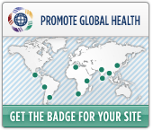 Promote global health.  Get the badge for your site.