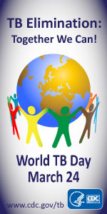 World TB Day | March 24, TB Elimination, Together We Can, www.cdc.gov/tb