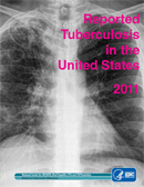 Reported Tuberculosis in the United States, 2010 - CDC, HHS