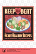 Cover art of Keep the Beat: Heart Healthy Recipes from the National Heart, Lung, and Blood Institute