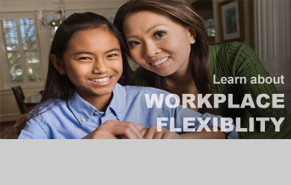 Woman with daughter: Learn about Workplace Flexibility