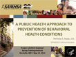 [Cover image of A Public Health Approach to Prevention of Behavioral Health Conditions]