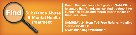 Find Substance Abuse & Mental Health Treatment www.samhsa.gov/treatment - click to view web site