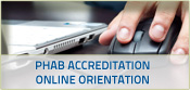 PHAB accreditation online orientation