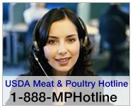 USDA Meat and Poultry Hotline 1-888-MPHotline