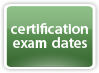 Certification Exam Dates